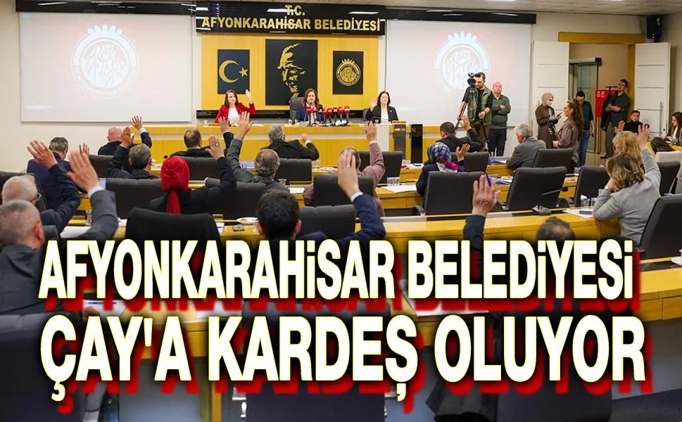 Afyonkarahisar, Saraybosna ve Çay ile Kardeş Şehir Bağları Kuruyor