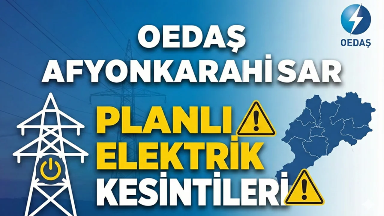 Afyon'da 6 Günlük Elektrik Kesintisi Uyarısı: İşte Etkilenecek Mahalle ve Köylerin Tam Listesi