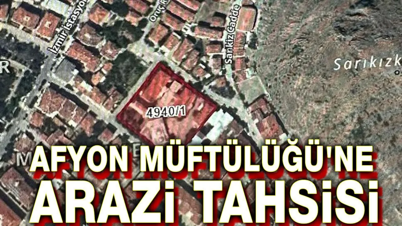 Afyonkarahisar'da 1.044 Metrekarelik Arazi Müftülüğe Devredildi: Kayadibi Mahallesi'ne Yeni Kompleks Geliyor