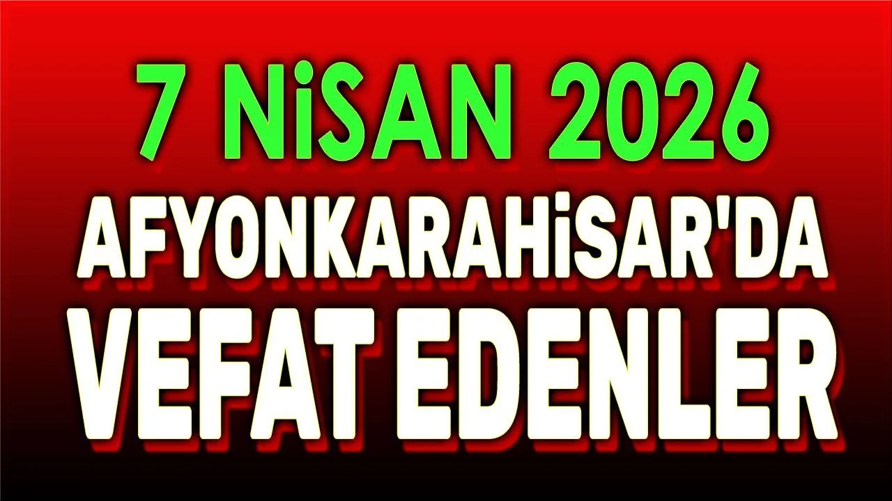 Afyonkarahisar'da Arıkoğlu ve Coşan Ailelerinin Acı Kaybı