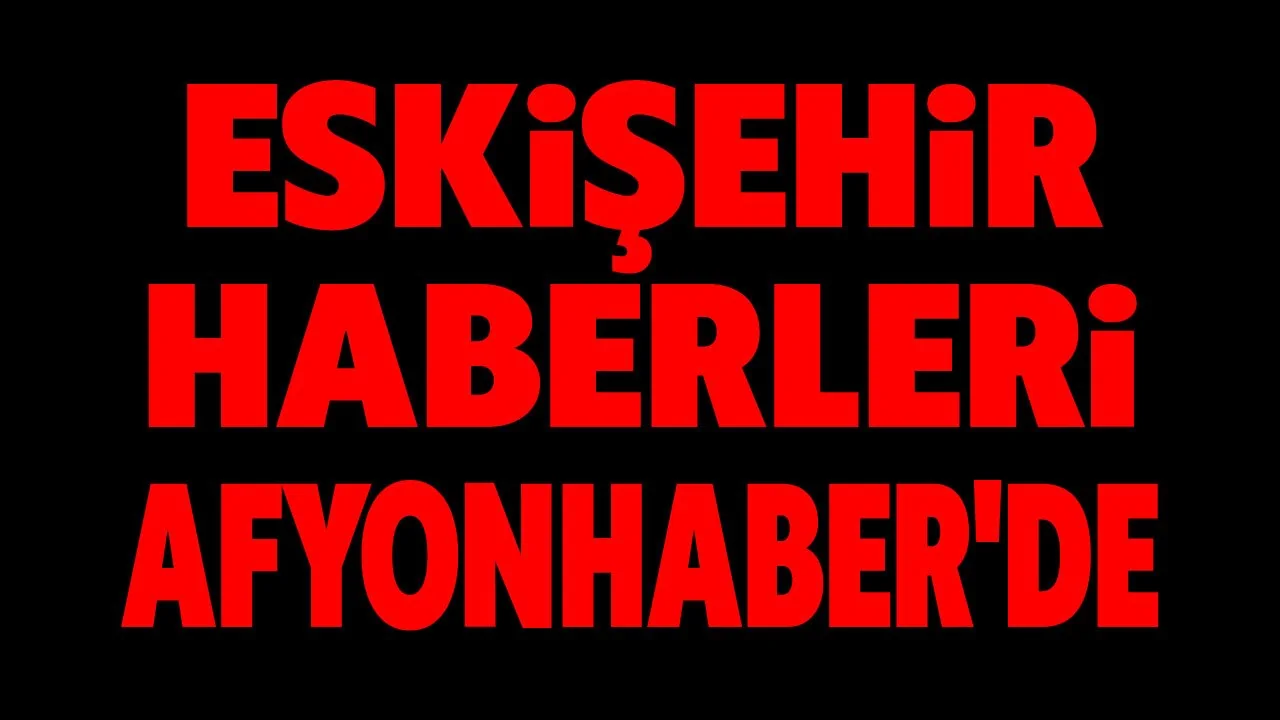 Afyon Moderator Yayın Ağını Genişletiyor: Eskişehir Haberleri Artık Ekranlarınızda