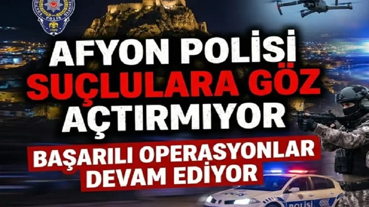 Afyonkarahisar'da Suça Geçit Yok: Emniyetin Bir Haftalık Şok Denetimlerinde 35 Şüpheli Yakalandı